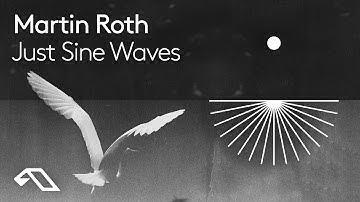 Martin Roth - Just Sine Waves
