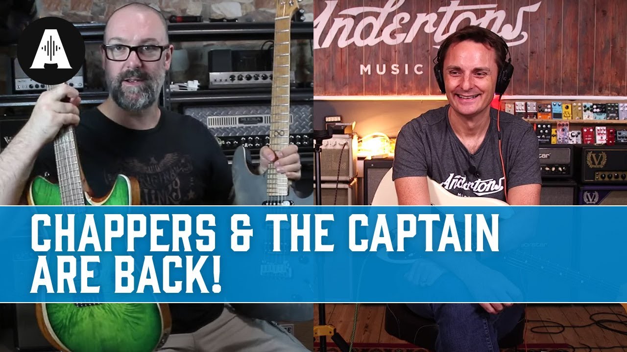 Chappers & The Captain Are Back! - Talking Chapman Guitars, Life in ...
