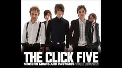 The Click Five - Modern Minds And Pastimes (Tour Edition) [FULL ALBUM]  - Durasi: 1:02:31. 