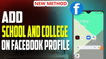 How to add school and College on Facebook 2023