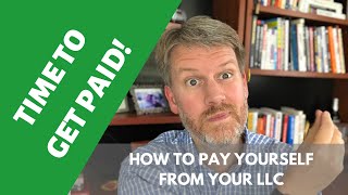 How to Pay Yourself in a Single Member LLC (2019 Update) How to Pay Yourself in a Single Member LLC (2019 Update)
