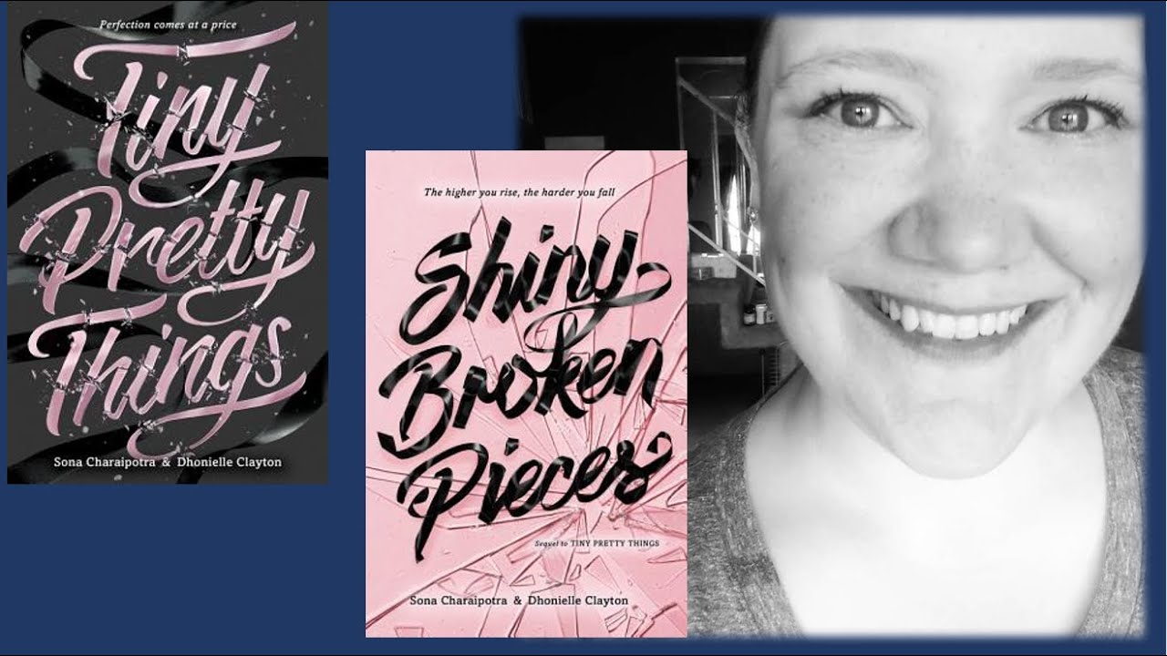 Tiny Pretty Things duology by Sona Charaipotra and Dhonielle Clayton, a