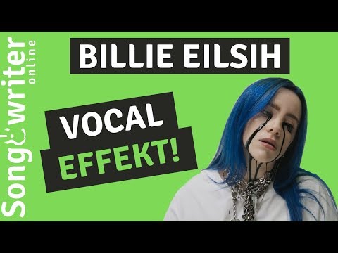 Billie Eilish Logic Pro X | Bad Guy Vocal Produktion (+ Vocal Flutter Effekt, einfach & schnell)