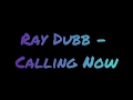 Rayy Dubb - Calling Now with Lyrics