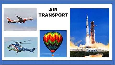 FROM HERE TO THERE- MODES OF TRANSPORT