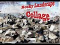 rocky landscape collage