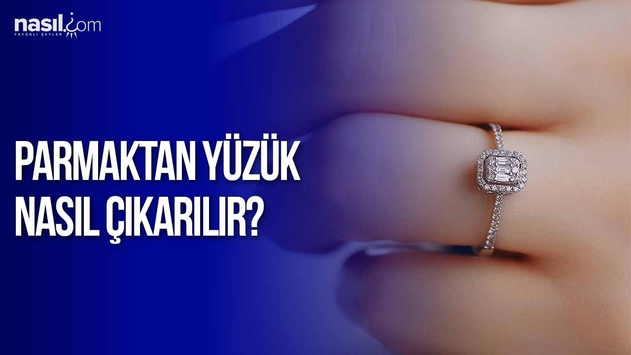 sikisan yuzuk parmaktan nasil cikarilir youtube