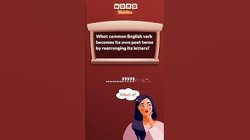 What common English verb becomes its own past tense by rearranging its letters?#eat #gamemaya
