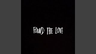 Found the love
