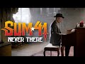 Sum 41  never there official music