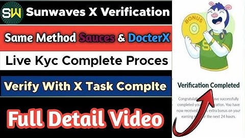 Sunwaves X Verification Process | Sacues and  DocterX Verification