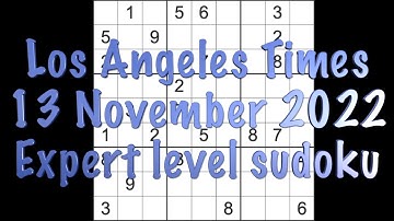 Sudoku solution – Los Angeles Times sudoku 13 November 2022 Expert level