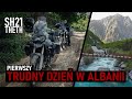 [#1] Po pierwszym dniu w Albanii miałem dość | SH21, Theth, Prekal [ENG CC]