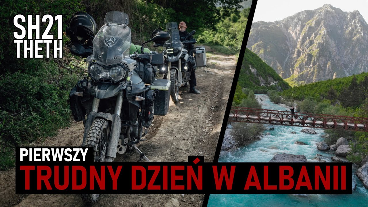 [#1] Po pierwszym dniu w Albanii miałem dość | SH21, Theth, Prekal [ENG CC]