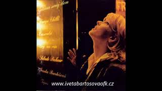 Iveta Bartošová - Čekám svůj den