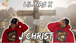 SEE WHY IT'S A BUNCH OF TALK ON THIS JOINT!! | Lil Nas X - J CHRIST Reaction