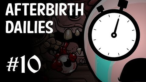 Afterbirth Daily Run [November 8th]