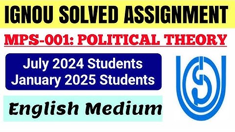 IGNOU MPS-001 Political Theory: Solved Assignment 2024-2025 | IGNOU MPS-001 Assignment Answer 2024