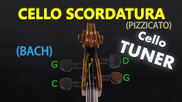 Cello Tuner - BACH Scordatura Tuning (Pizzicato) (A=440)