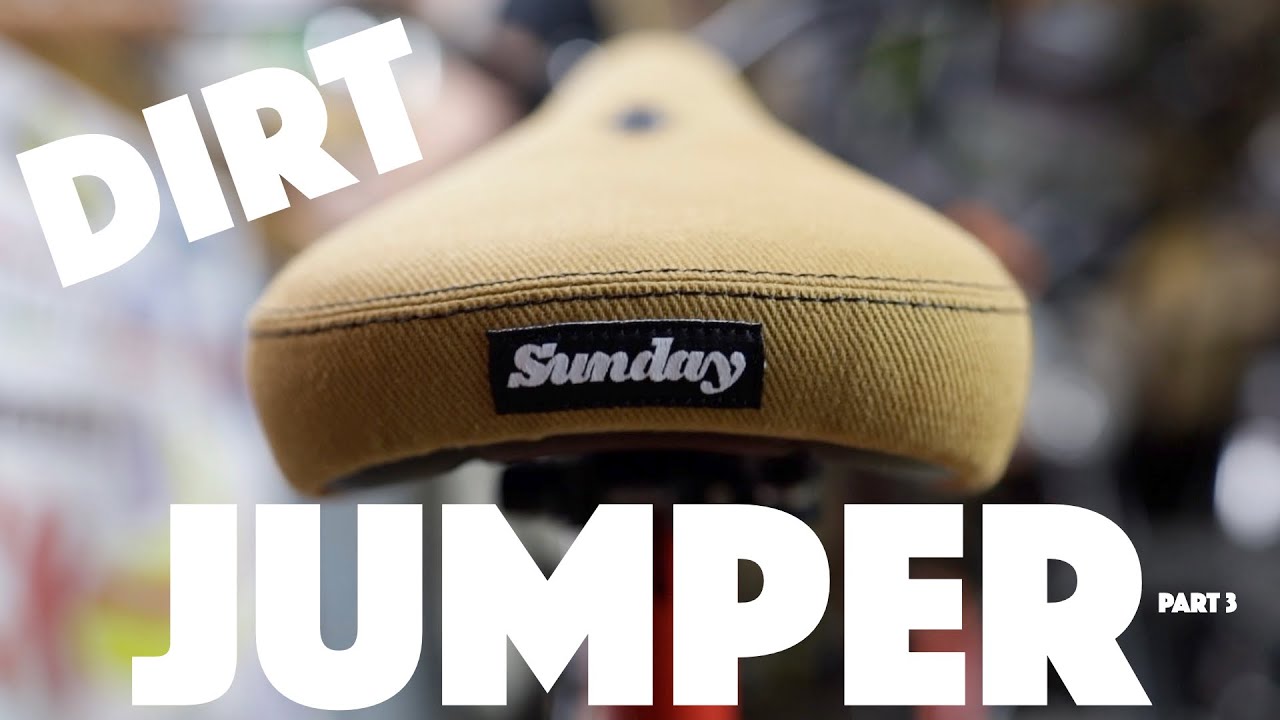 dirt-jumper-build-part-3-youtube