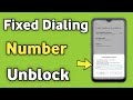 Fixed dialing number blocked  puk2 code  fdn pin code problem solved android phone redmi  realme