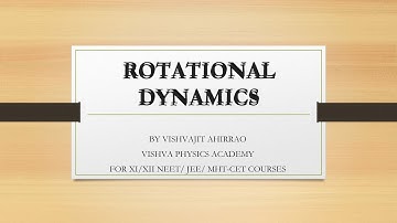 ROTATIONAL DYNAMICS PART 7(CIRCULAR MOTION)