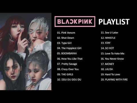 Blackpink - Playlist