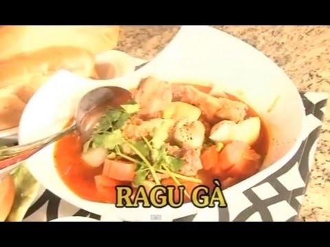Hướng dẫn Cách nấu lagu gà – Ragu Gà – Xuân Hồng