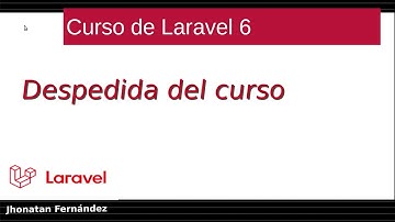 Curso básico de Laravel 6 CRUD - Despedida
