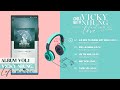 ALBUM CHILL WITH VICKY NHUNG (SEASON 1) | FEELING LOVE | LOFI MUSIC (NHẠC LOFI CHILL CUỐI TUẦN)