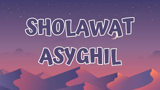 Sholawat Asyghil Ai Khodijah
