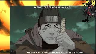 kisame recuerda a itachi antes de morir!