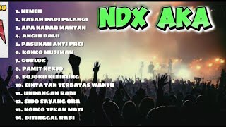 NDX AKA FULL ALBUM TERBARU