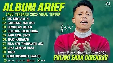 ARIEF PUTRA FULL ALBUM TERBARU 2024 | REMBULAN MALAM🎵TAK SEDALAM INI🎵| TERPOPULER TANPA IKLAN