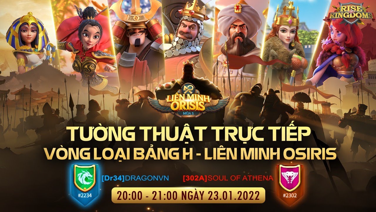 Rise of Kingdoms | Vòng Loại Trực Tiếp -  Liên Minh Osiris Mùa 5 - Dr34 (