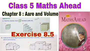 Class 5 Maths Ahead Chapter 8.5 | Maths Ahead | Class 5 | Area and Volume | Chapter 8 | Maths