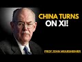 “Mutiny in China – Young Chinese TURN AGAINST Xi Jinping: Prof John Mearsheimer”