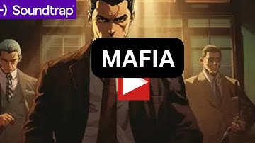 “MAFIA”                     MAKE MUSIC LIKE A PRO IN SOUNDTRAP