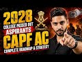 CAPF AC for 2028 College Passed Out Aspirants | Complete Roadmap