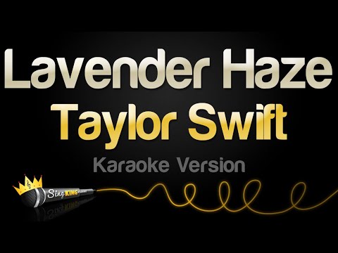 Taylor Swift - Lavender Haze (Karaoke Version)