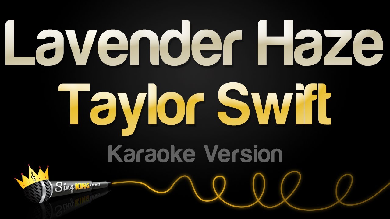 Taylor Swift - Lavender Haze (Karaoke Version)