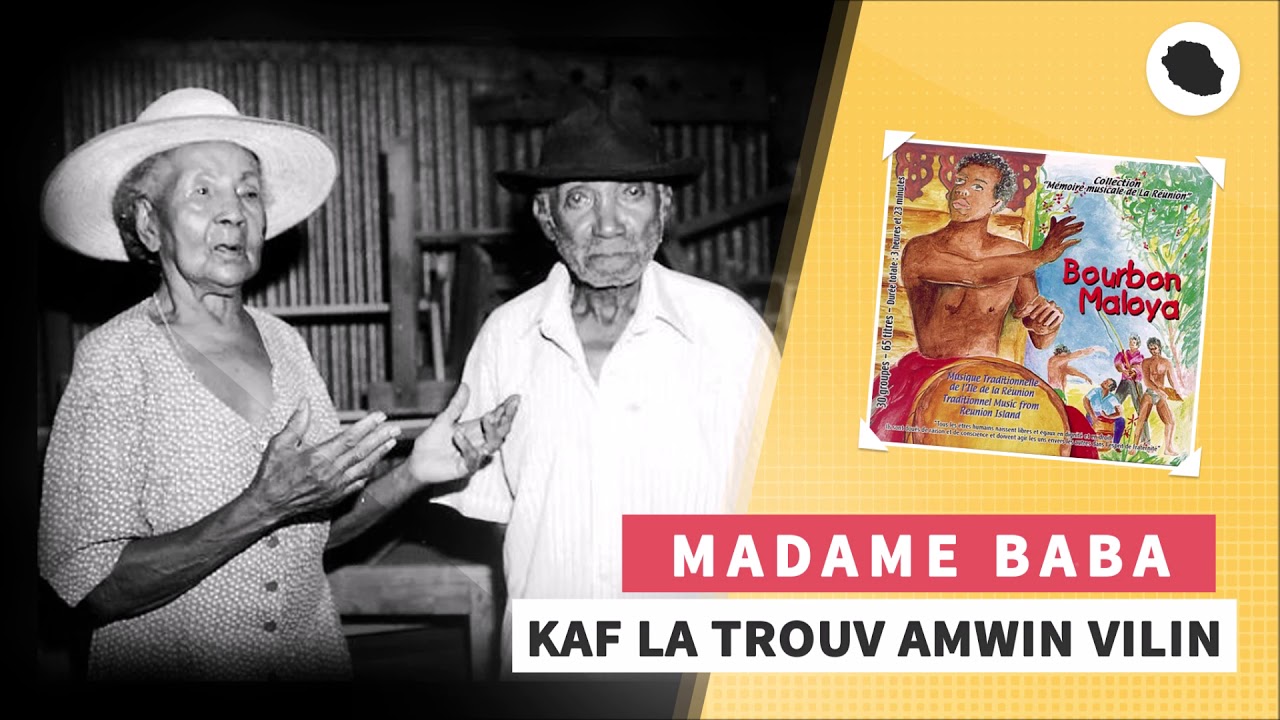 Madame Baba - Kaf La Trouv Amwin Vilin