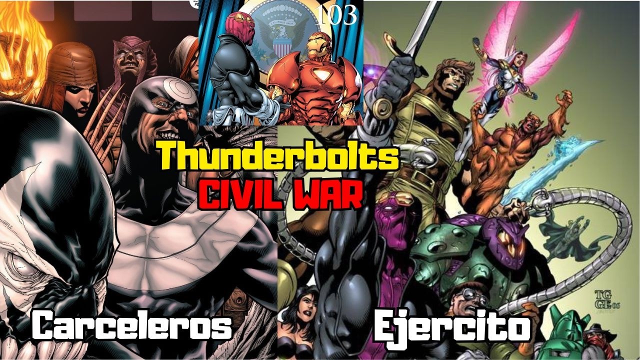 Los Thunderbolts durante la Guerra Civil (Comic) - Eventos principales