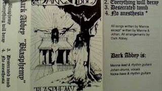 Dark Abbey (Pre Epitaph) -   Blasphemy (full demo 1990)