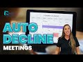 How To Auto Decline Meetings With Google's Calendar