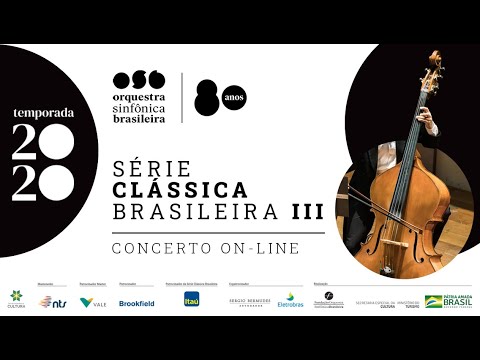 Concerto on-line | Série Clássica Brasileira III