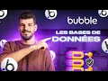 Comment organiser les bases de donnes sur bubble  formation bubbleio en franais  episode 7