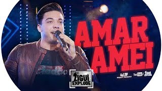 Wesley Safadão - Amar, Amei (MC Don Juan)