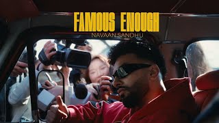 Famous Enough(Official Video) |Navaan Sandhu | ft.Tanu Grewal |Gurlez Akhtar |New Punjabi Songs 2024