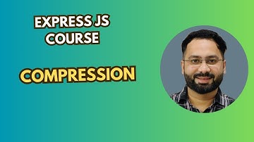 #13 Using Compression to Optimize Express.js Performance| Speed Up Node.js Apps